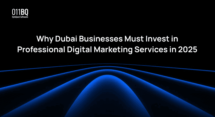 Why Dubai Businesses Must Invest in Professional Digital Marketing Services in 2025