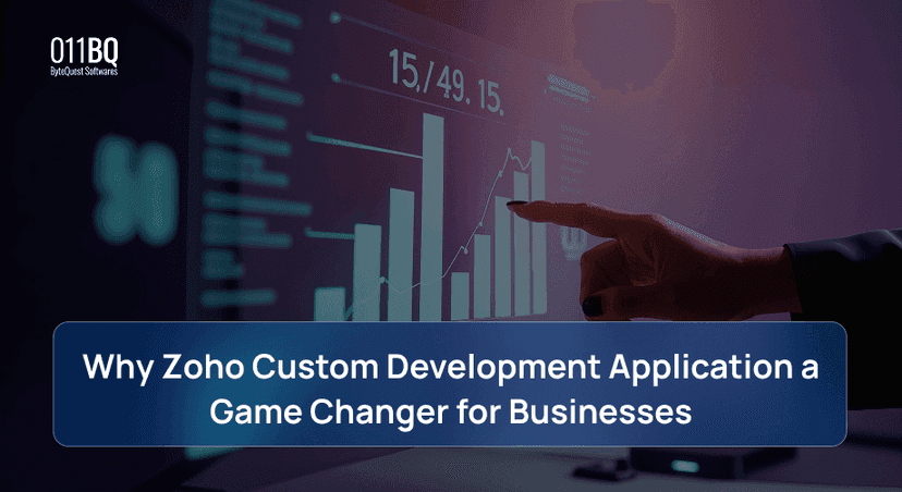 Why Zoho Custom Development Application a Game Changer for Businesses