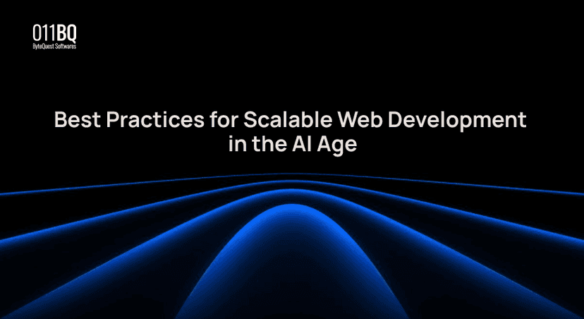 Best Practices for Scalable Web Development in the AI Age