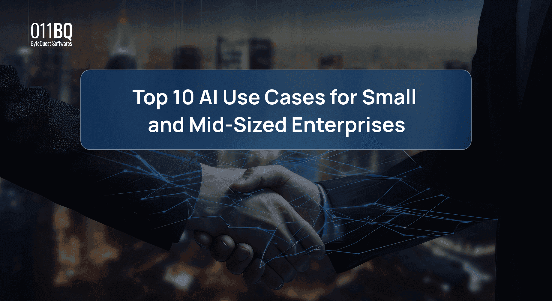 Top 10 AI Use Cases for Small and Mid-Sized Enterprises