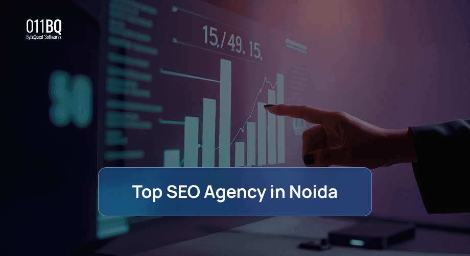Top SEO Agency in Noida | Byte Quest Software