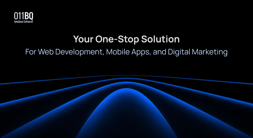 011BQ: Your One-Stop Solution for Web Development, Mobile Apps, and Digital Marketing
