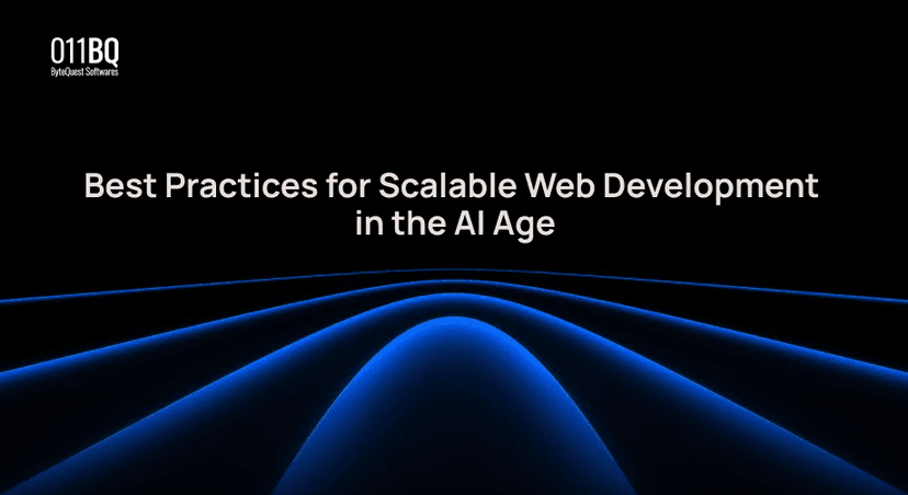 Best Practices for Scalable Web Development in the AI Age