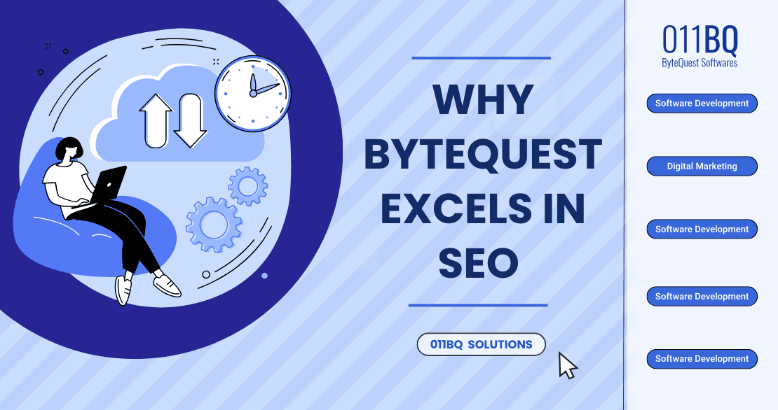 Unlocking the Power of SEO: Why Byte Quest Software is the Best SEO Company in Noida