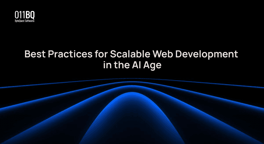 Best Practices for Scalable Web Development in the AI Age